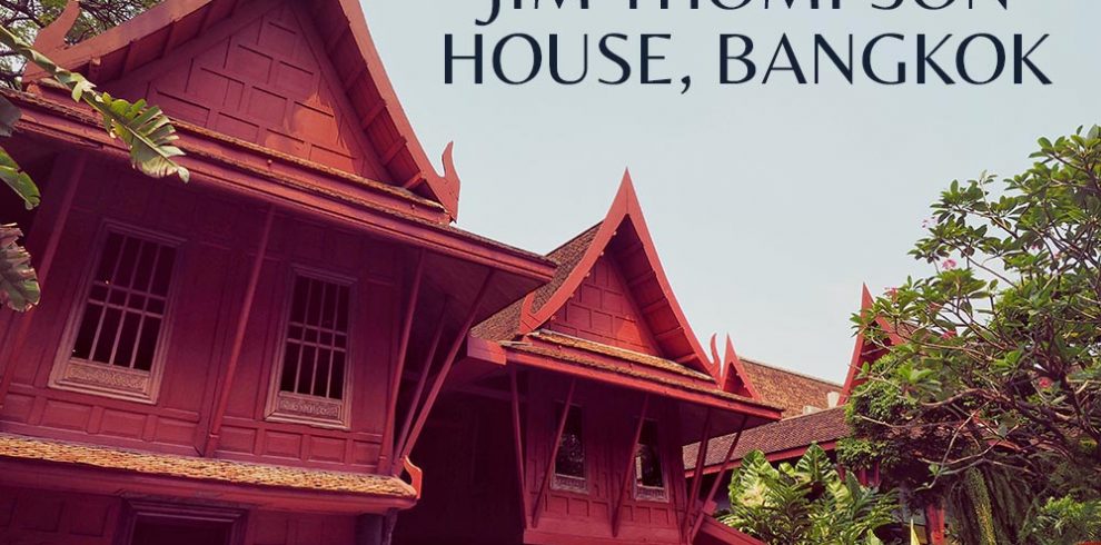 Jim Thompson’s House - Bangkok - Thailand