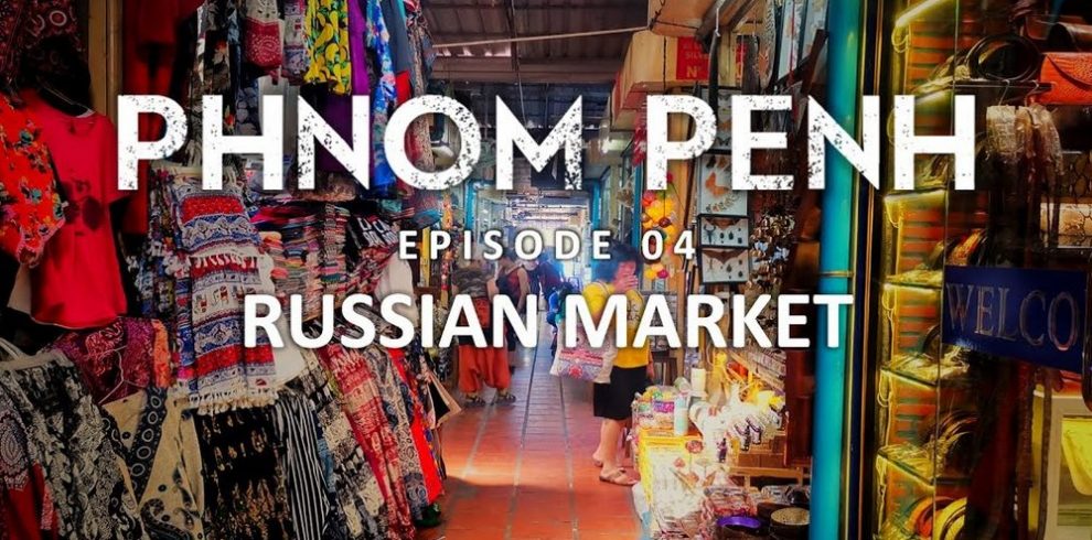 Russian Market - Phnom Penh - Cambodia